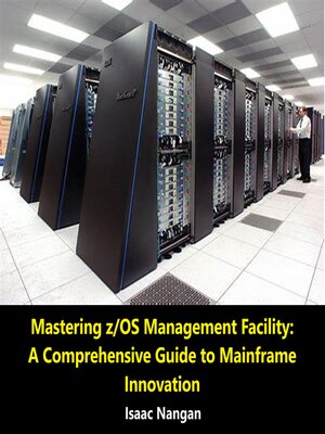 cover image of Mastering z/OS Management Facility